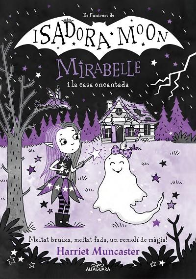 La Mirabelle i la casa encantada | 9788419688613 | Harriet Muncaster