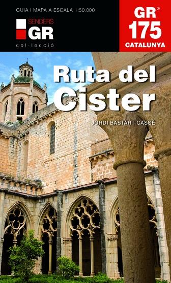 DR 175 : Ruta del Cister | 9788415456377 | Jordi Bastart i Cassé