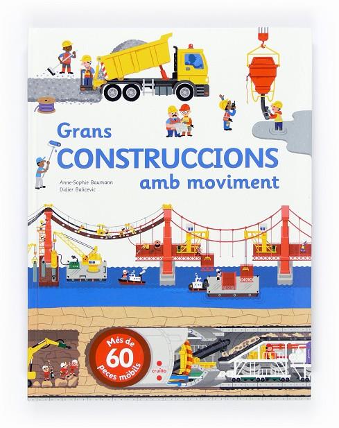 Grans construccions amb moviment | 9788466135993 | Anne-Sophie Baumann ; Didier Balicevic