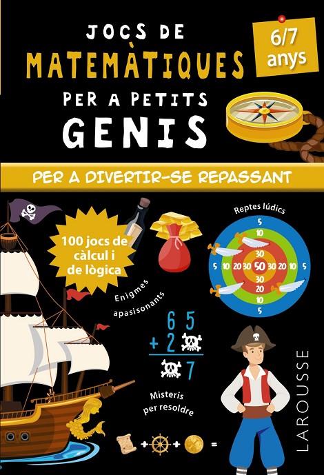 Jocs de matemàtiques per a petits genis (6-7 anys) | 9788418473104 | Mathieu Quénée