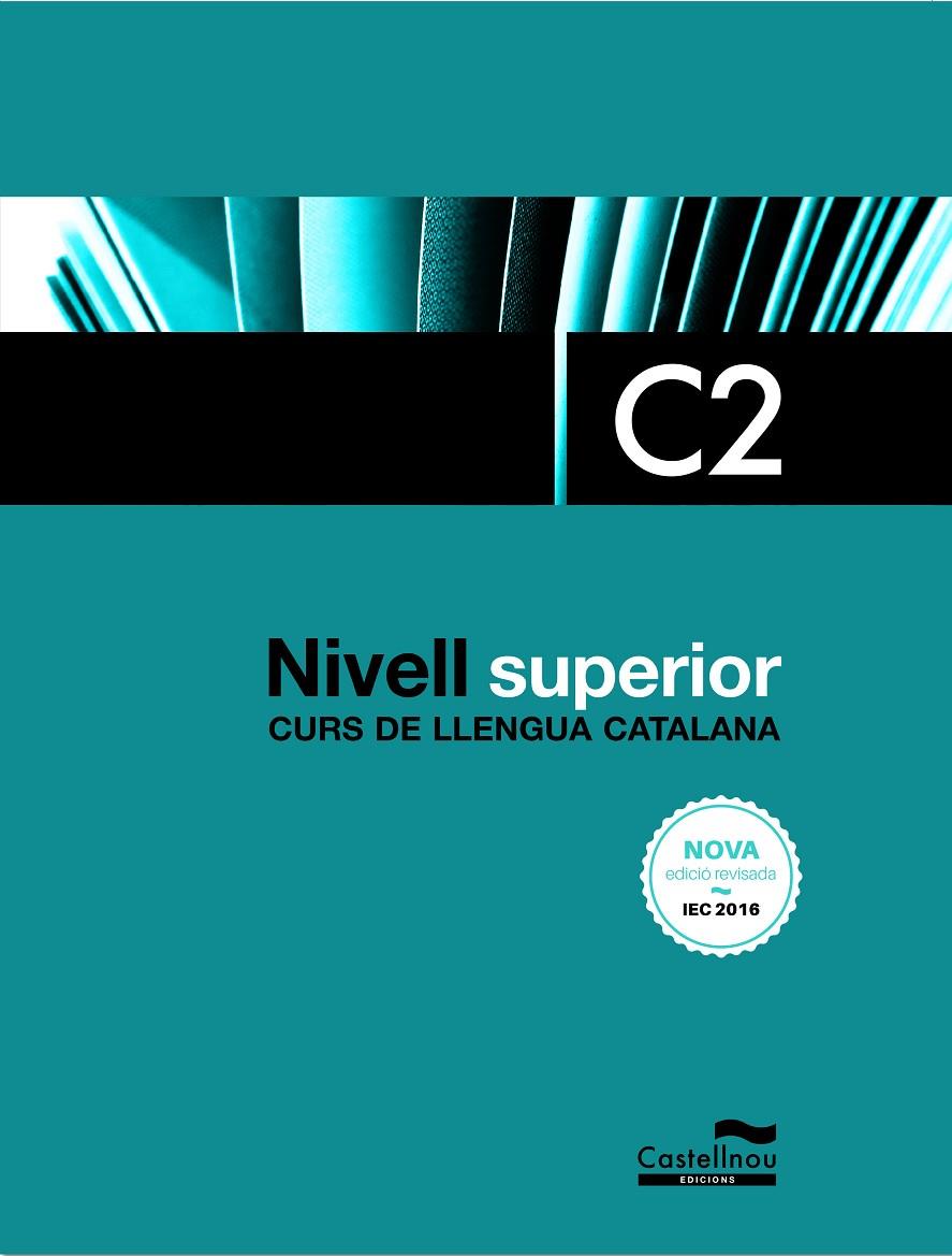 Curs de llengua catalana : nivell suficiència C2  | 9788418695940 | Lourdes Subirà 