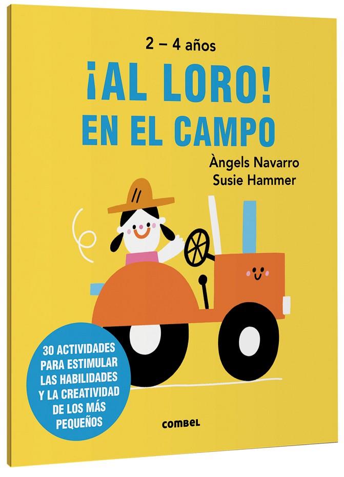 ¡Al loro! En el campo | 9788491019541 | Àngels Navarro ; Susie Hammer