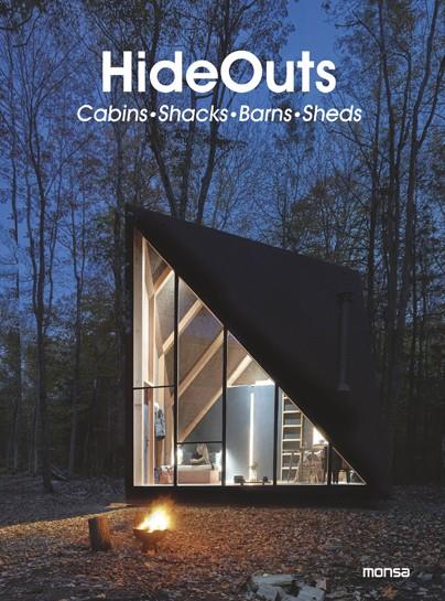 Hideouts : cabins, shacks, barns, sheds (bilingüe castellà - anglès) | 9788417557508