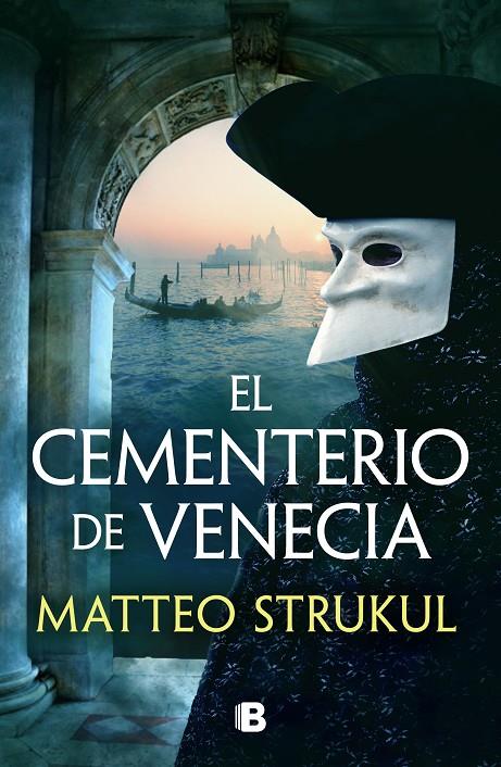 El cementerio de Venecia | 9788466676793 | Matteo Strukul