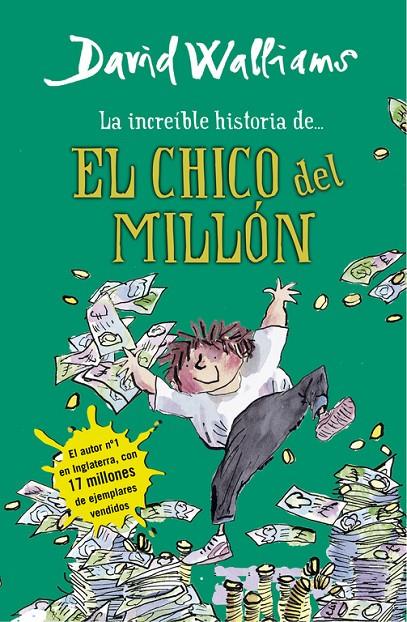 El chico del millón | 9788490430347 | David Walliams ; Tony Ross