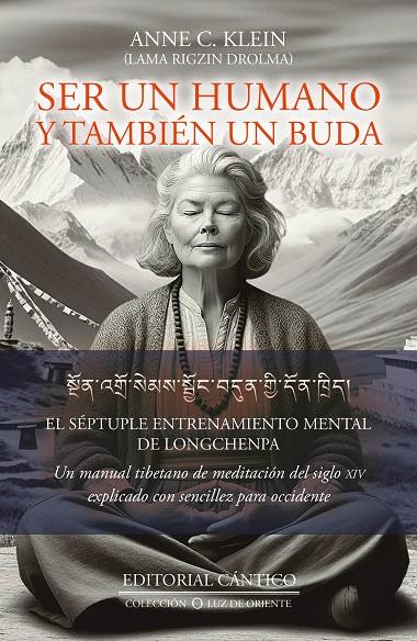 Ser un humano y también un buda | 9788419387899 | Anne C. Klein