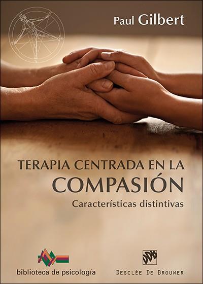 Terapia centrada en la compasión | 9788433027610 | Paul Gilbert