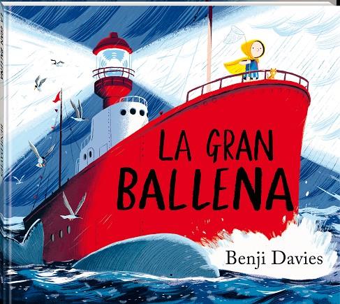 La gran ballena | 9788418762895 | Benji Davies