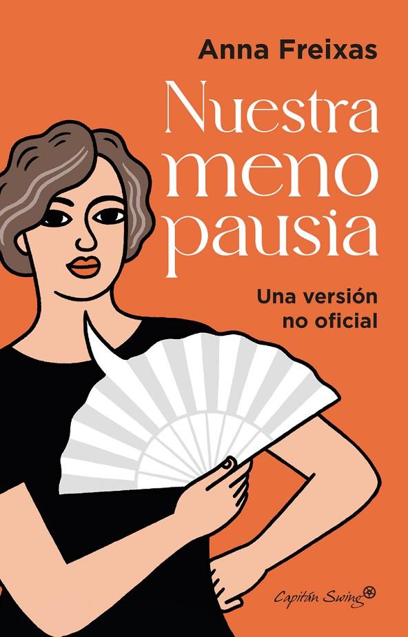 Nuestra menopausia | 9788412779806 | Anna Freixas