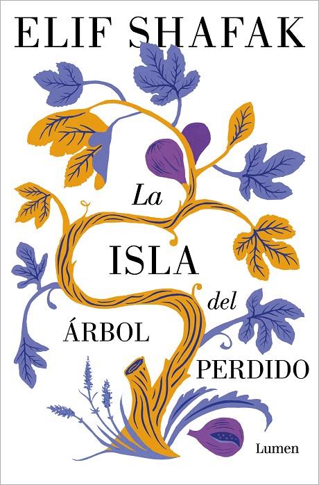 La isla del árbol perdido | 9788426411402 | Elif Shafak