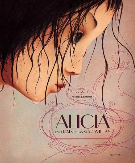 Alicia en el País de las Maravillas | 9788426379696 | Lewis Carroll ; Rébecca Dautremer