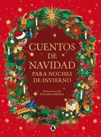 Cuentos de navidad para noches de invierno | 9788402429810 | Eva Delaserra