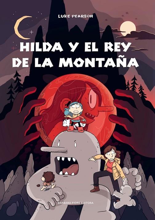 Hilda y el rey de la montaña | 9788416985227 | Luke Pearson