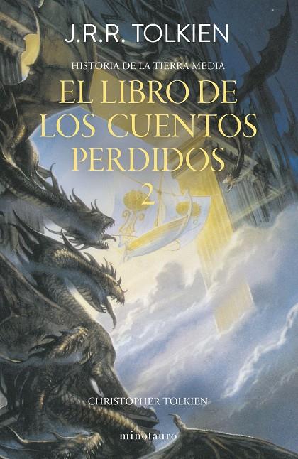 El libro de los cuentos perdidos 2 | 9788445013380 | J.R.R. Tolkien