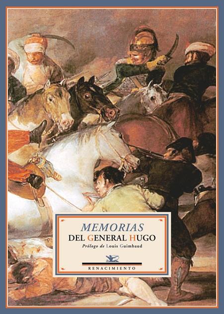 Memorias del General Hugo | 9788484723189 | Joseph Léopold Sigisbert Hugo