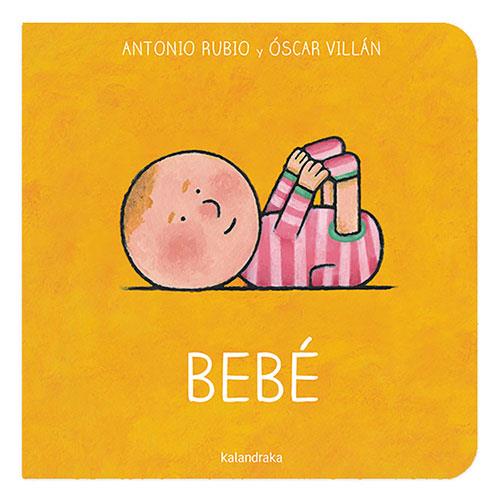 Bebé | 9788413431642 | Antonio Rubio ; Óscar Villán