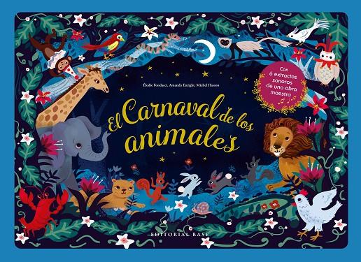 El Carnaval de los animales | 9788418715037 | Élodie Fondacci ; Amanda Enright ; Michel Hasson