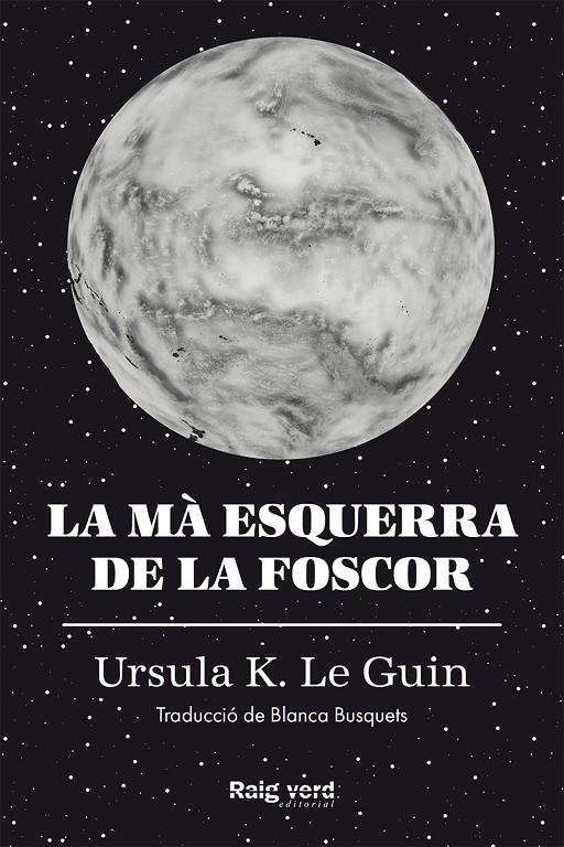 La mà esquerra de la foscor | 9788419206671 | Ursula K. Le Guin