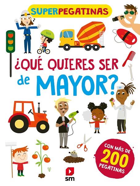 ¿Qué quieres ser de mayor? | 9788413189871 | Beatrice Tinarelli