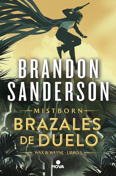 Brazales de Duelo (Wax & Wayne; 3) | 9788419260307 | Brandon Sanderson