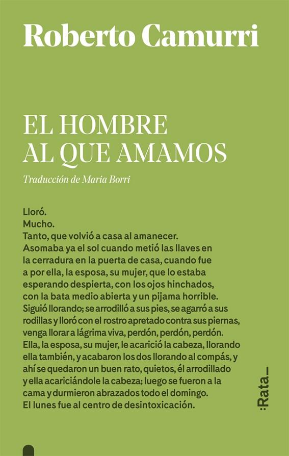 El hombre al que amamos | 9788416738540 | Roberto Camurri