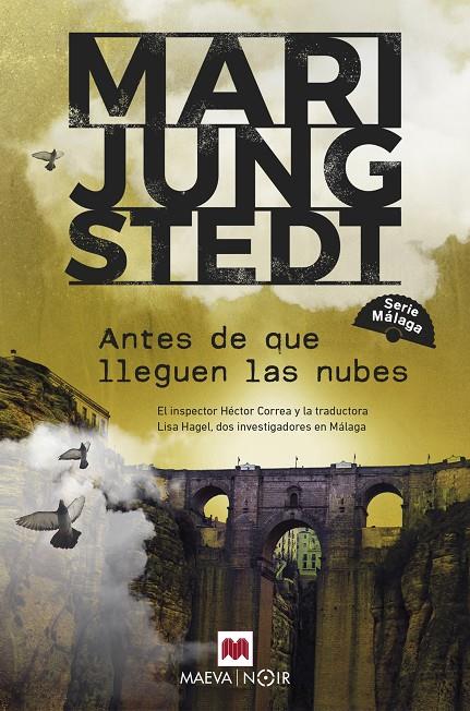 Antes de que lleguen las nubes (Serie Málaga; 1) | 9788419110275 | Mari Jungstedt