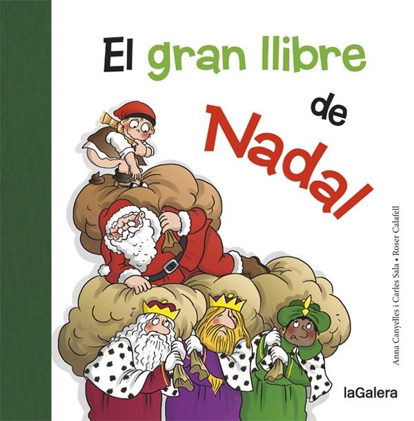 El gran llibre de Nadal | 9788424658731 | Anna Canyelles ; Roser Calafell