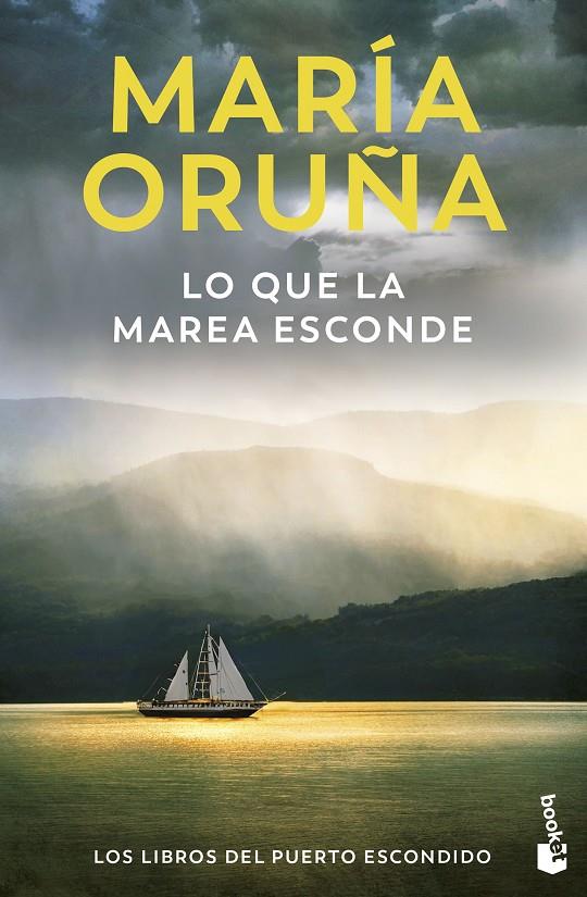 Lo que la marea esconde (Los libros del Puerto Escondido; 4)) | 9788423366644 | María Oruña