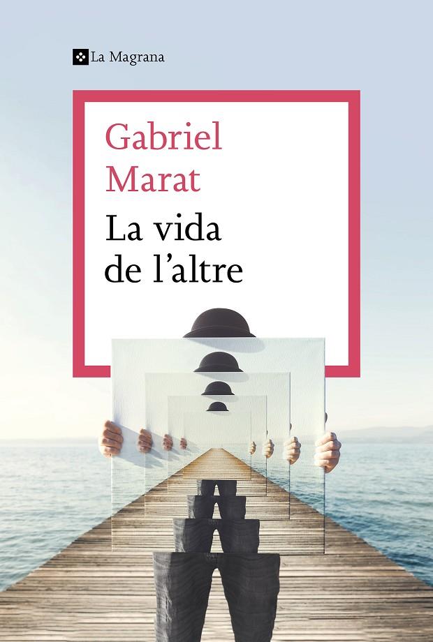 La vida de l'altre | 9788412425307 | Gabriel Marat