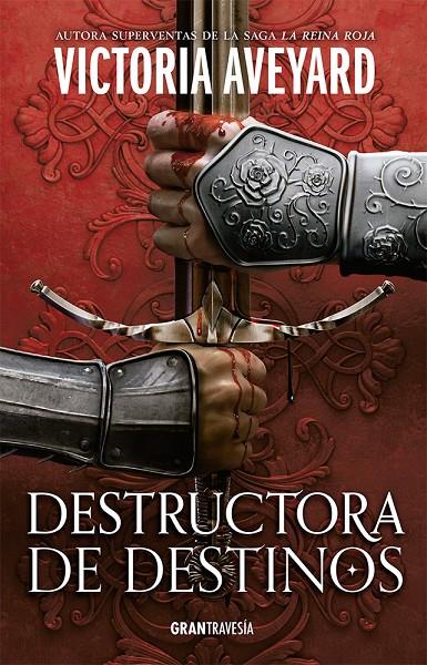 Destructora de destinos (Destructora de reinos; 3) | 9788412725988 | Victoria Aveyard