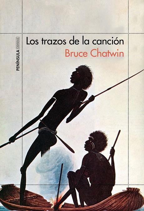 Los trazos de la canción | 9788499424521 | Bruce Chatwin