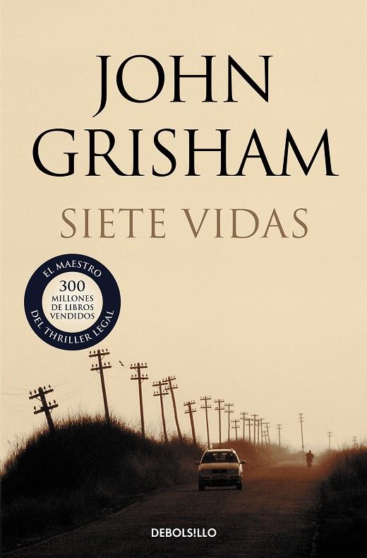 Siete vidas | 9788499891101 | John Grisham