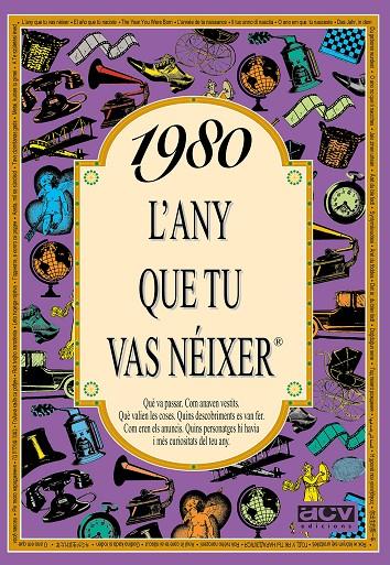 1980 : L'any que tu vas néixer | 9788489589438 | Rosa Collado Bascompte