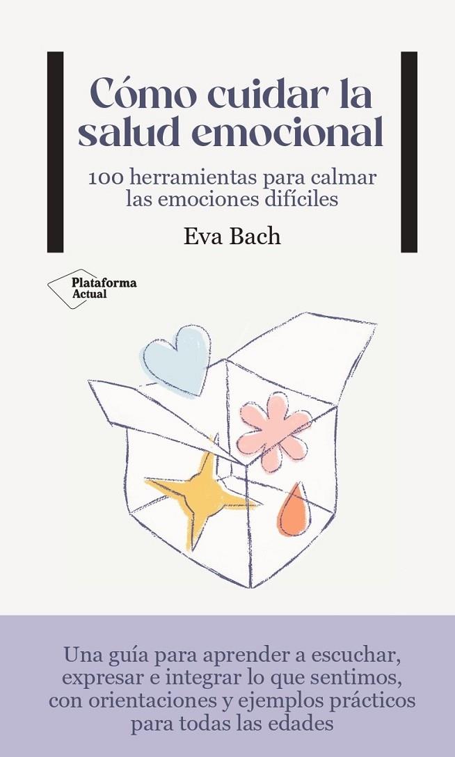 Cómo cuidar la salud emocional | 9788419271495 | Eva Bach