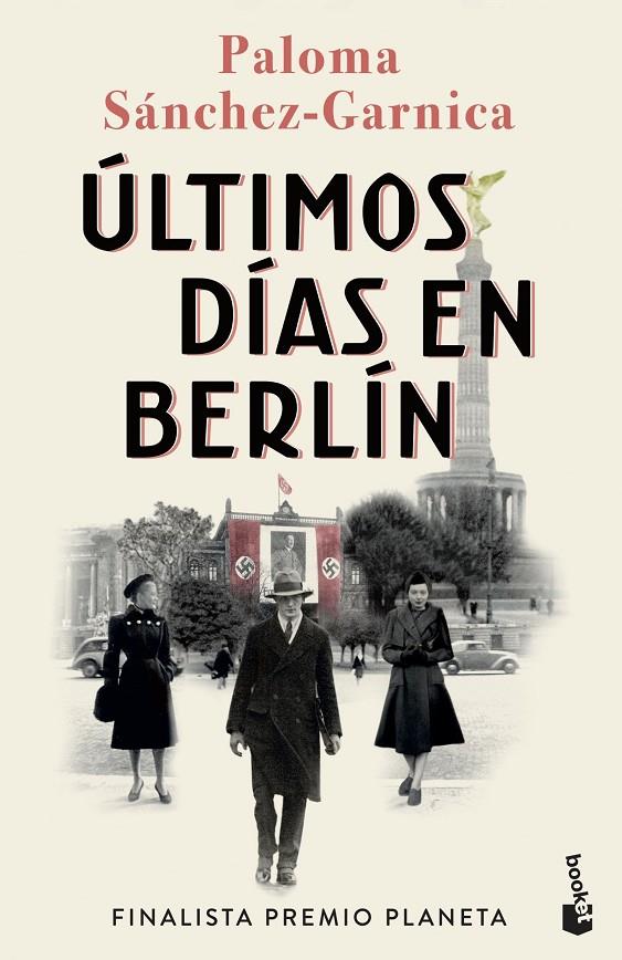 Últimos días en Berlín | 9788408274483 | Paloma Sánchez-Garnica