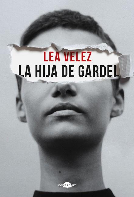 La hija de Gardel | 9788418945748 | Lea Vélez