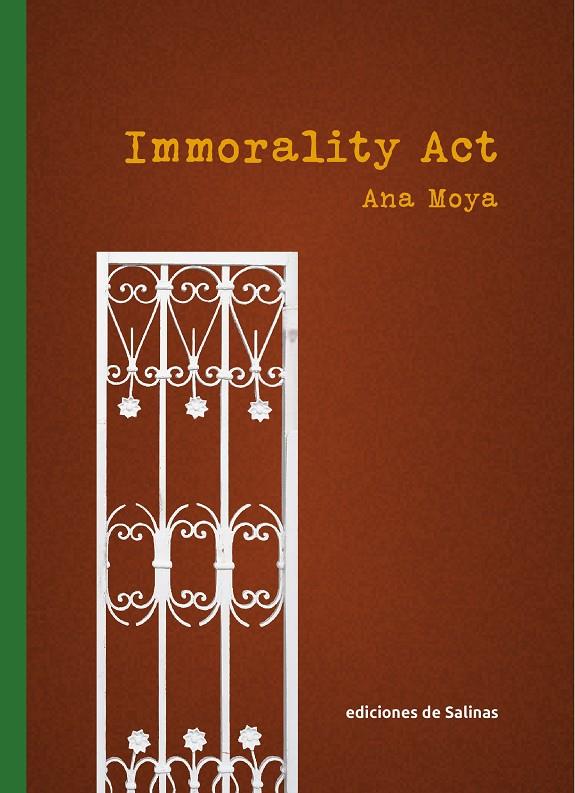 Immorality act | 9788409379057 | Ana Moya