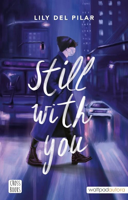 Still with you (castellà) | 9788408254546 | Lily del Pilar