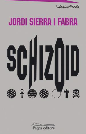 Schizoid (català) | 9788497791892 | Jordi Sierra i Fabra