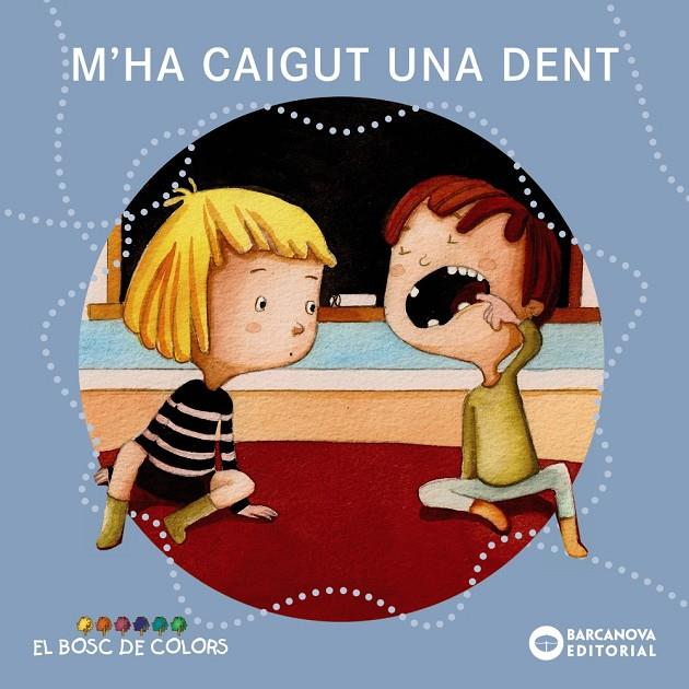 M'ha caigut una dent | 9788448938536 | Estel Baldó ; Rosa Gil ; Maria Soliva ; Sandra Aguilar