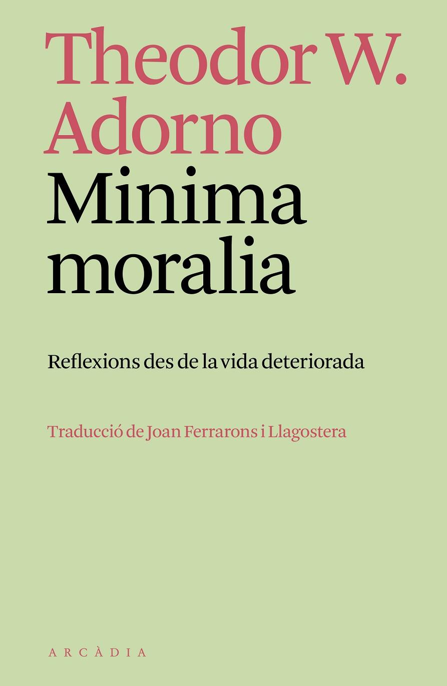 Minima moralia | 9788412745795 | Theodor W. Adorno