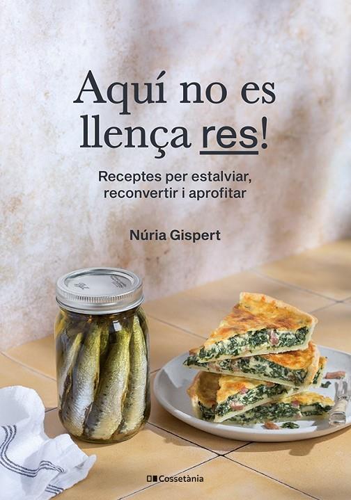 Aquí no es llença res! | 9788413563374 | Núria Gispert