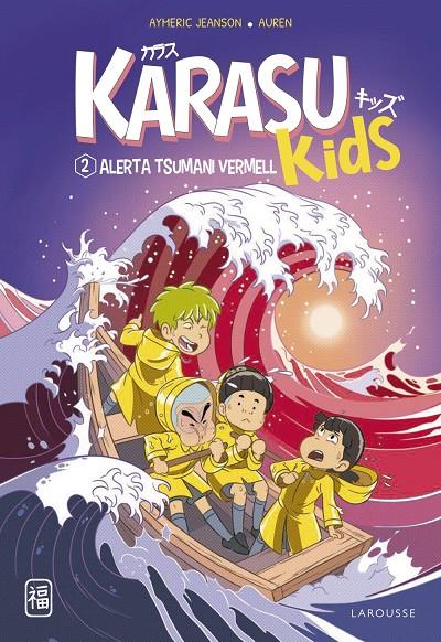 Alerta tsunami vermell (Karasu kids; 2) | 9788419436221 | Aymeric Jeanson ; Auren