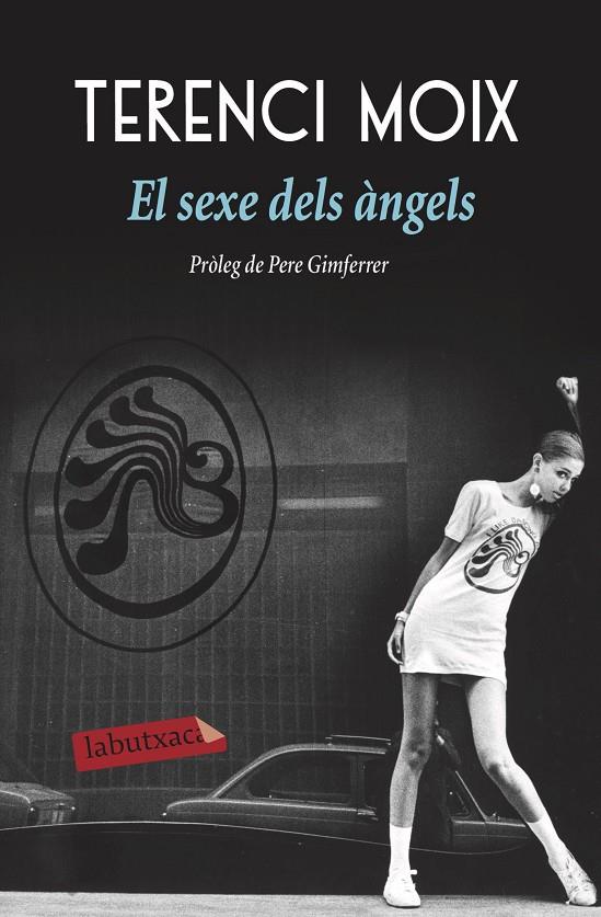 El sexe dels àngels | 9788417031596 | Terenci Moix