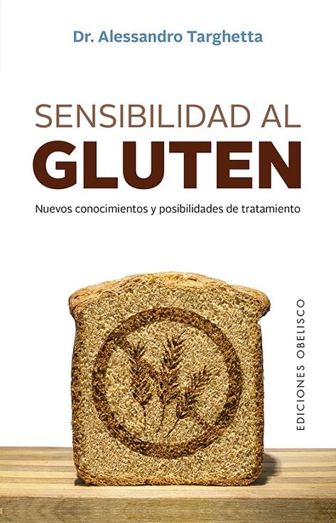 Sensibilidad al gluten | 9788491116547 | Alessandro Targhetta