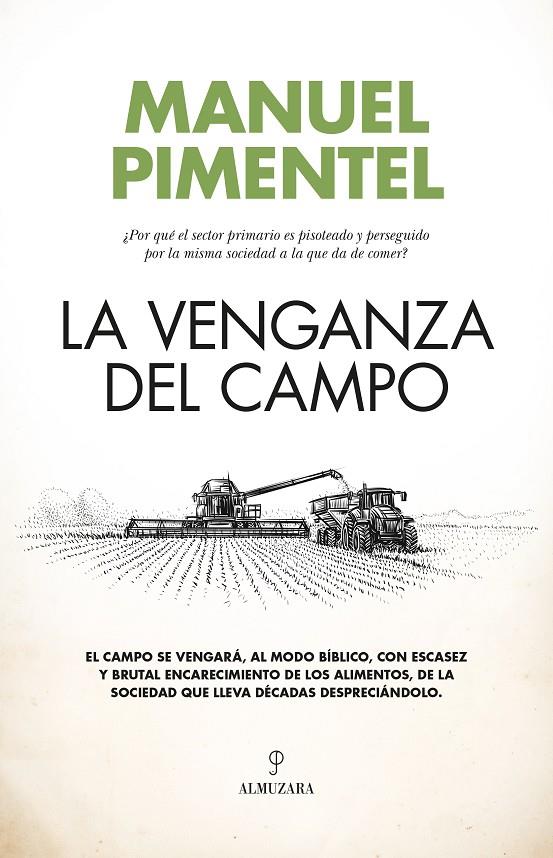 La venganza del campo | 9788411319379 | Manuel Pimentel