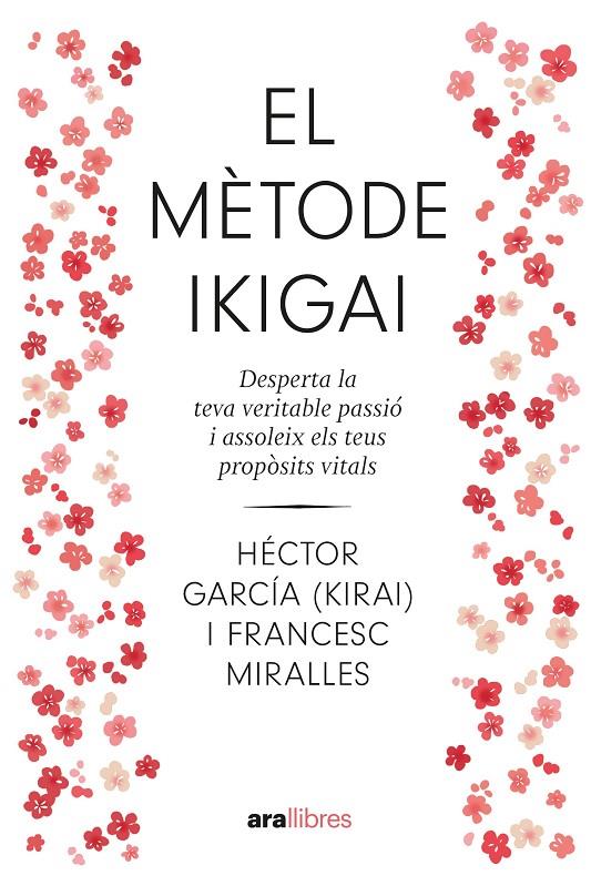 El mètode ikigai | 9788411730792 | Héctor García ; Francesc Miralles