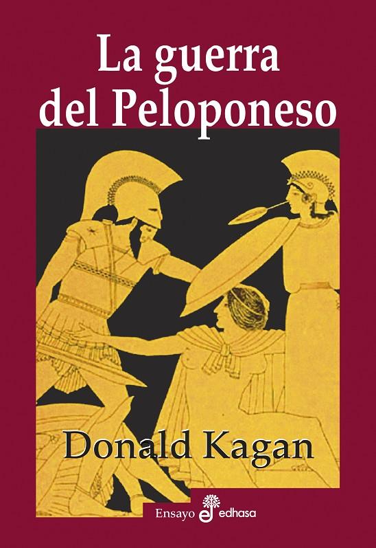 La guerra del Peloponeso | 9788435027601 | Donald Kagan