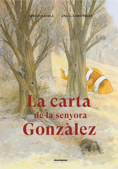 La carta de la senyora Gonzàlez | 9788417555283 | Sergio Lairla ; Ana G. Lartitegui