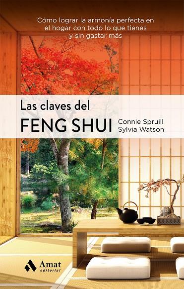 Las claves del feng shui | 9788497356398 | Connie Spruill ; Sylvia Watson